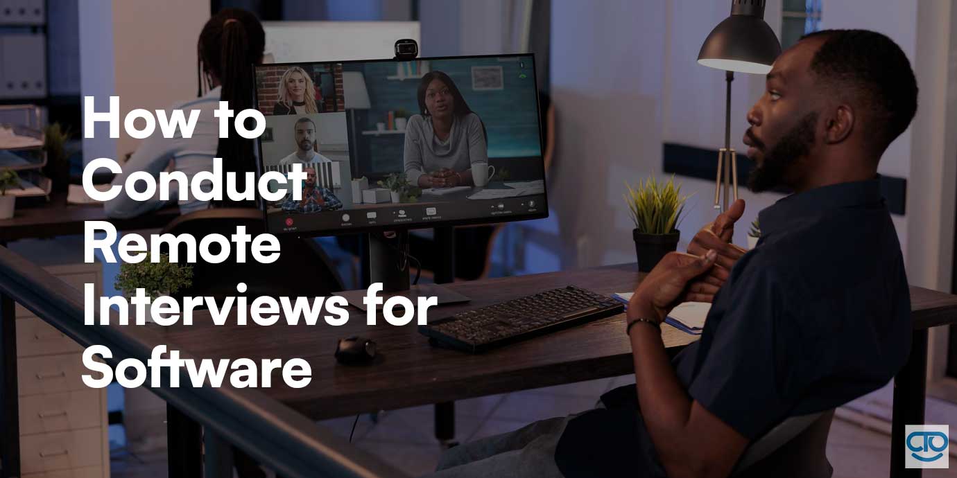 How to Conduct Remote Interviews for Software Developers